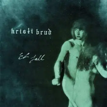 LP Kristi Brud: Et Fall