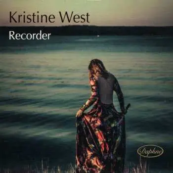 CD Kristine West: Recorder