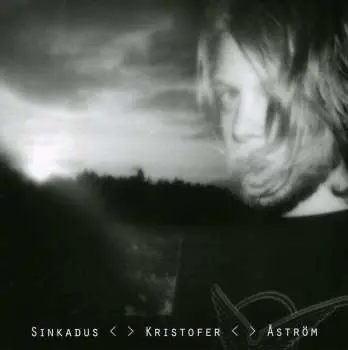 CD Kristofer Åström: Sinkadus