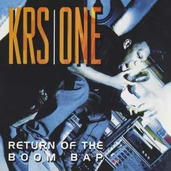 CD KRS-One: Return Of The Boom Bap