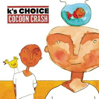 LP K's Choice: Cocoon Crash CLR | LTD | NUM