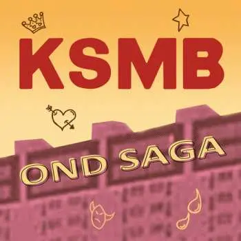 CD KSMB: Ond Saga