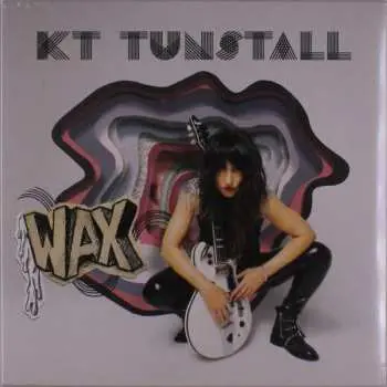 LP KT Tunstall: WAX LTD | CLR