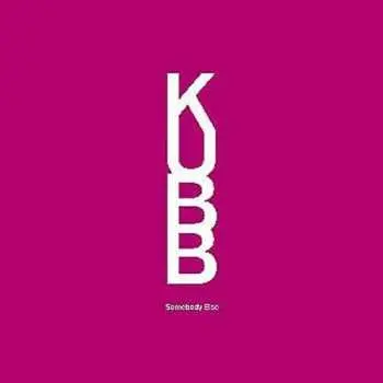 SP Kubb: Somebody Else LTD | NUM