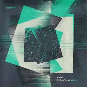 LP Kuma: String Treatments CLR
