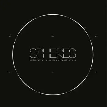 LP Kyle Dixon: Spheres LTD | CLR