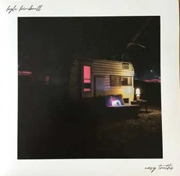 LP Kyle Kimbrell: Easy Truths