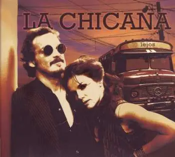CD La Chicana: Lejos