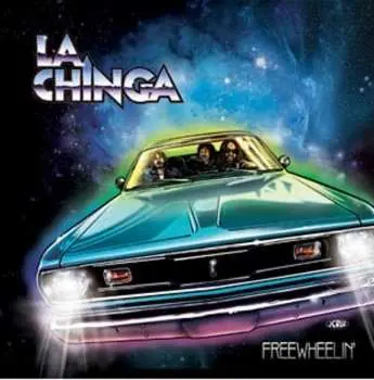 LP La Chinga: Freewheelin LTD | CLR