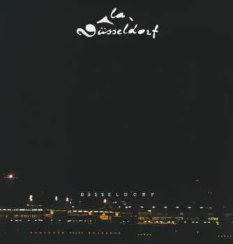 LP La Düsseldorf: La Düsseldorf