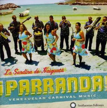 CD La Sardina De Naiguatá: ¡Parranda!