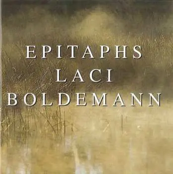 CD Laci Boldemann: Epitaphs