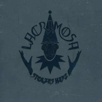 CD Lacrimosa: Stolzes Herz