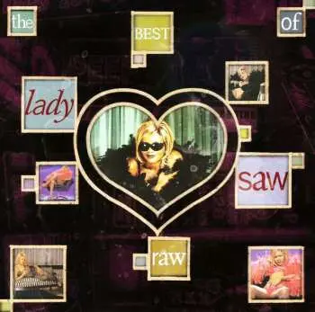 CD Lady Saw: Raw The Best Of Lady Saw