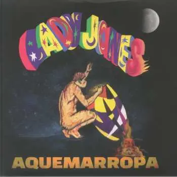 LP Ladyjones: Aquemarropa