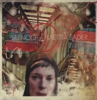LP Laetitia Sadier: Silencio
