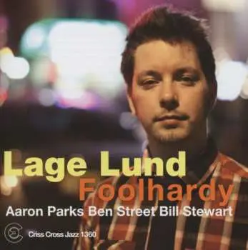 CD Lage Lund: Foolhardy