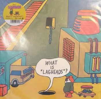 LP Lagheads: What Is Lagheads LTD