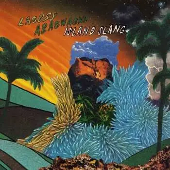 LP Lagoss & Abagwagwa: Island Slang