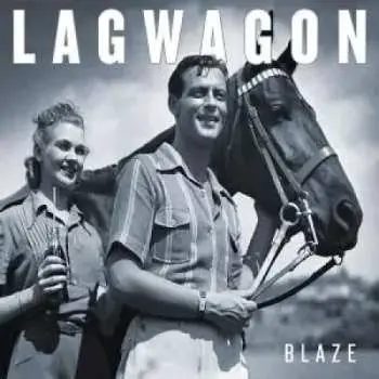 LP Lagwagon: Blaze