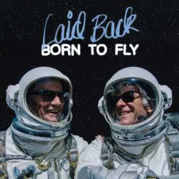 CD Laid Back: Born To Fly