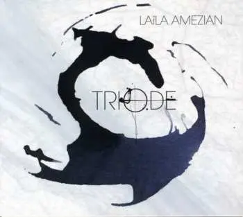 CD Laïla Amezian: Triode