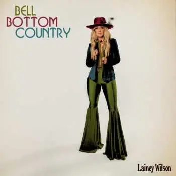 2LP Lainey Wilson: Bell Bottom Country
