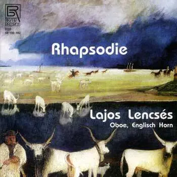 CD Lajos Lencsés: Rhapsodie