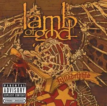 CD Lamb Of God: Killadelphia