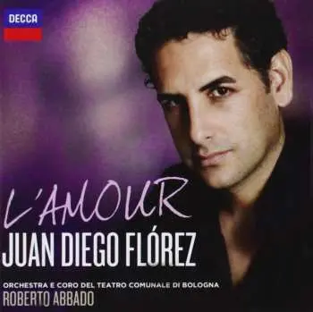 CD Juan Diego Florez: L'Amour