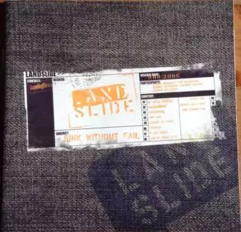 CD Landslide: Sink Without Fail