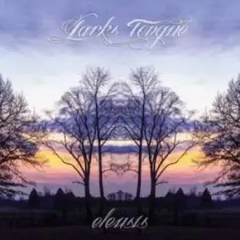 LP Lark's Tongue: Eleusis