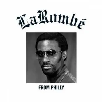 LP LaRom André Baker: From Philly