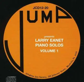 CD Larry Eanet: Piano Solos Volume 1