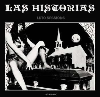 LP Las Historias: Luto Sessions