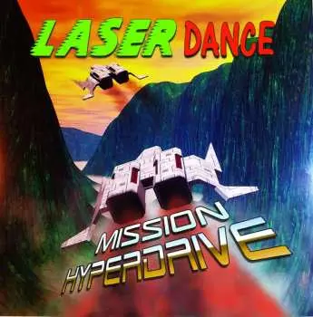 LP Laserdance: Mission Hyperdrive