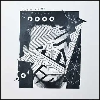 LP L.A.S.'s Crime: Mesmérique LTD