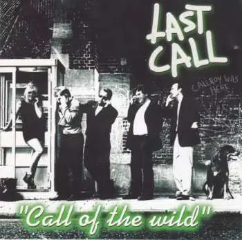 CD Last Call: Call Of The Wild