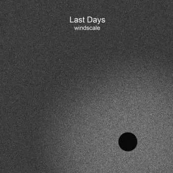 CD Last Days: Windscale