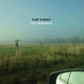 SP Last Leaves: The Hinterland LTD