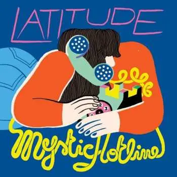 LP Latitude: Mystic Hotline CLR