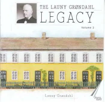 2CD Launy Grøndahl: Launy Grøndahl