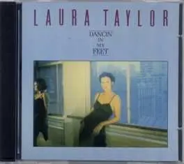CD Laura Taylor: Dancin' In My Feet LTD