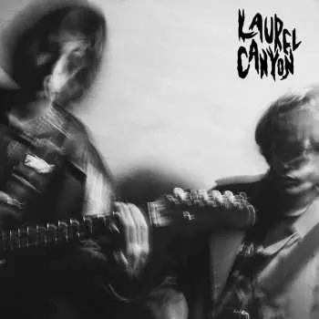 CD Laurel Canyon: Laurel Canyon