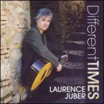 CD Laurence Juber: Different Times