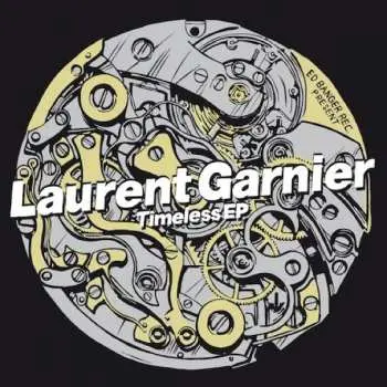 EP Laurent Garnier: Timeless EP