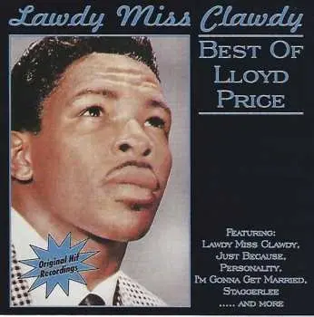 CD Lloyd Price: Lawdy Miss Clawdy (Best Of Lloyd Price)