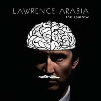 CD Lawrence Arabia: The Sparrow