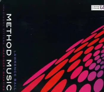 2CD Lawrence Ball: Method Music