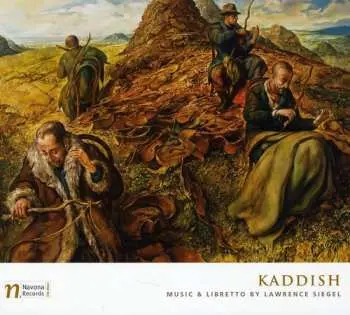 CD Lawrence Siegel: Kaddish
